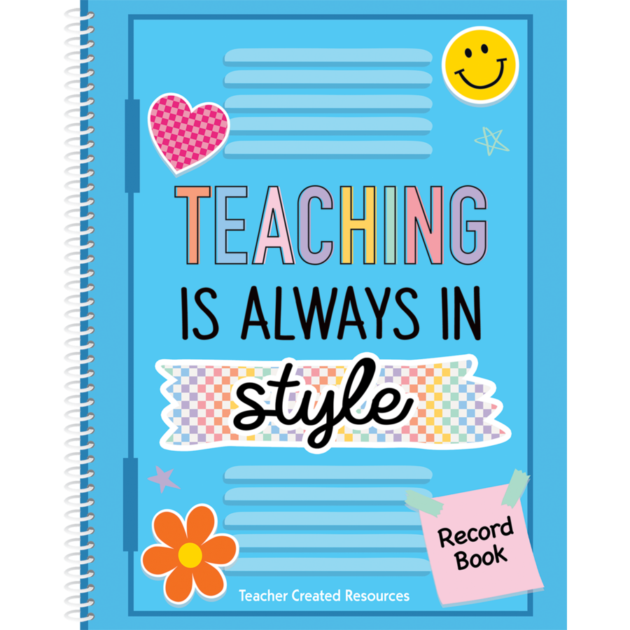 COOL FOR SCHOOL TEACHING IS ALWAYS IN STYLE RECORD BOOK