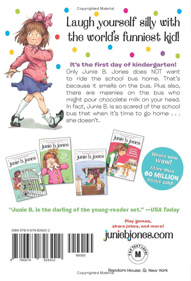 JUNIE B. JONES AND THE STUPID SMELLY BUS