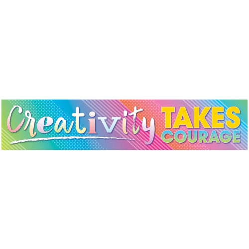 COLORFUL VIBES CREATIVITY TAKES COURAGE