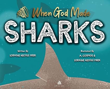 WHEN GOD MADE SHARKS