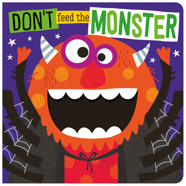 Board Book Don't Feed the Monster