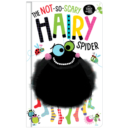 Board Book The Not So Scary Hairy Spider