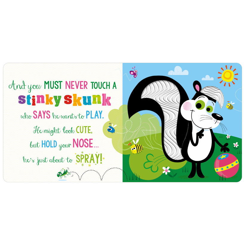 Board Book Never Touch a Stinky Skunk!