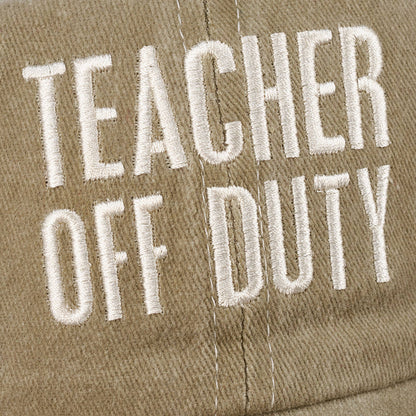 Teacher Off Duty Baseball Cap