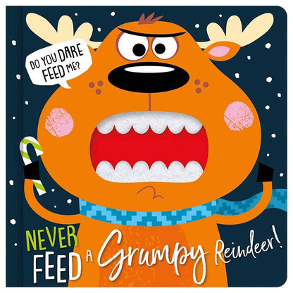 Board Book Never Feed a Grumpy Reindeer