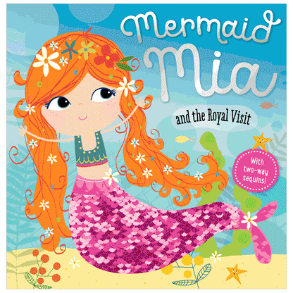 Picture Book Mermaid Mia and the Royal Visit (10 x 10 in)