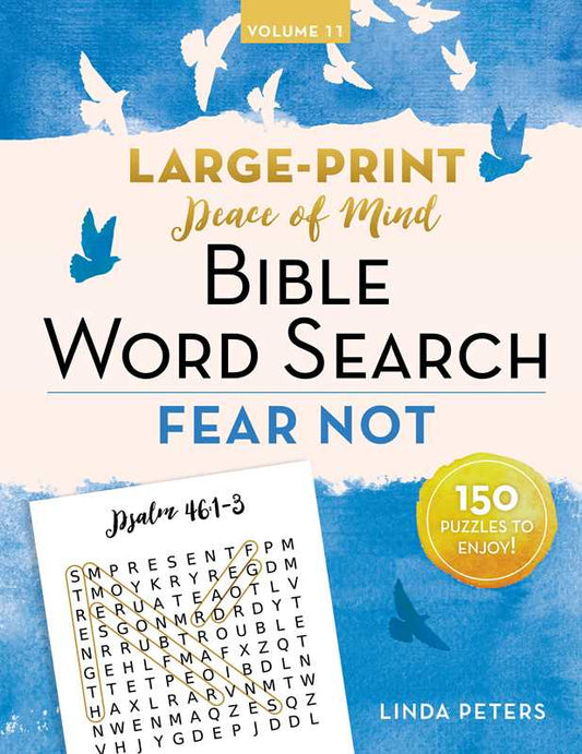 Peace of Mind Bible Word Search: Fear Not by Linda Peters: Paperback; 192 pages / English