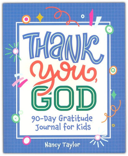 THANK YOU GOD 90 DAY JOURNAL