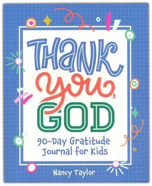 THANK YOU GOD 90 DAY JOURNAL