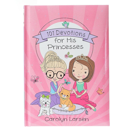 101 DEVOTIONS FOR HIS PRINCESSES
