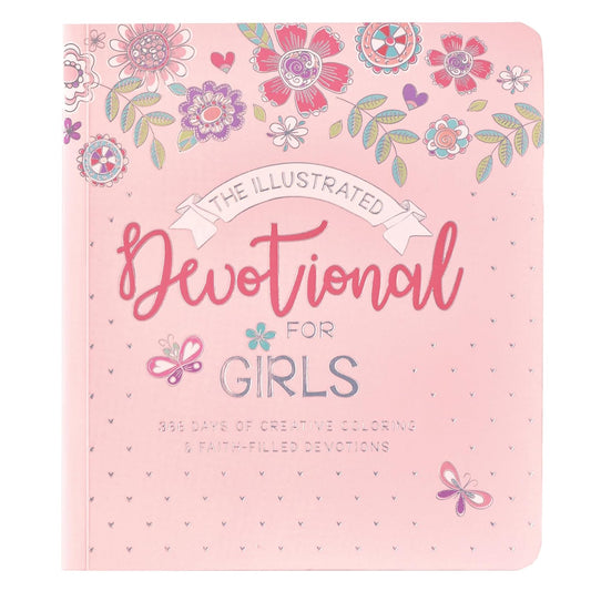 ILLUSTRATED DEVOTIONAL FOR GIRLS