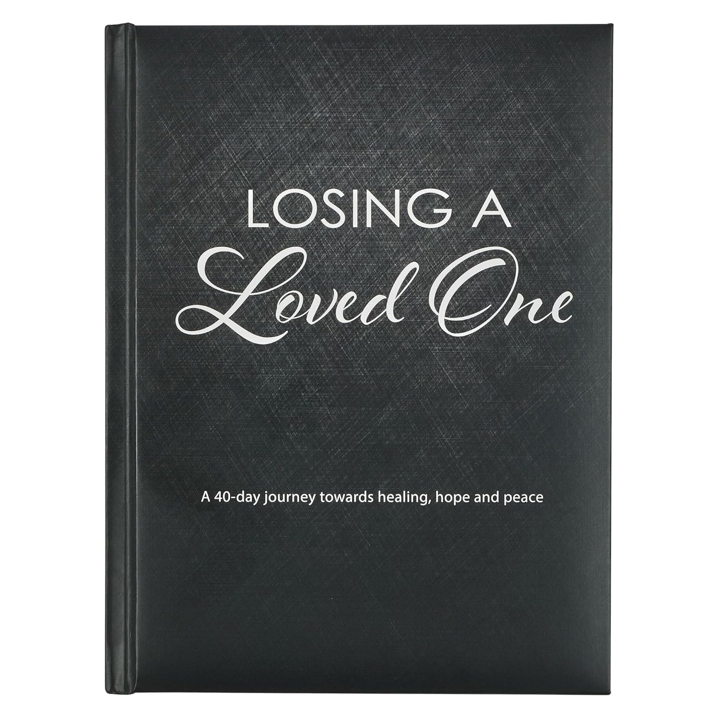 LOSING A LOVED ONE