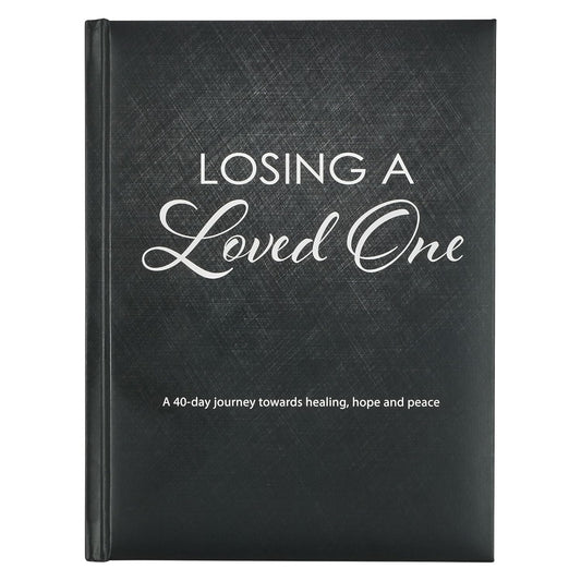 LOSING A LOVED ONE
