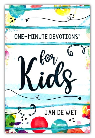 ONE MINUTE DEVOTIONS FOR KIDS