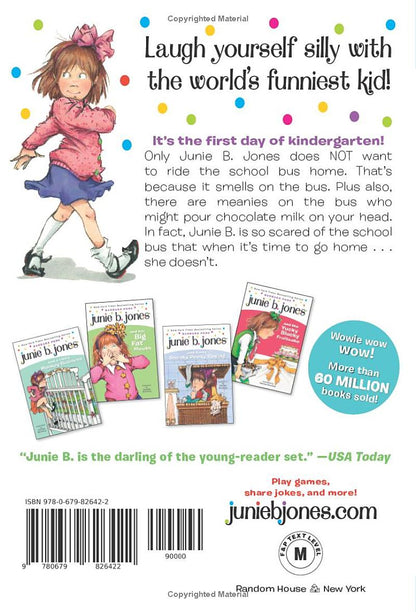 JUNIE B. JONES AND THE STUPID SMELLY BUS