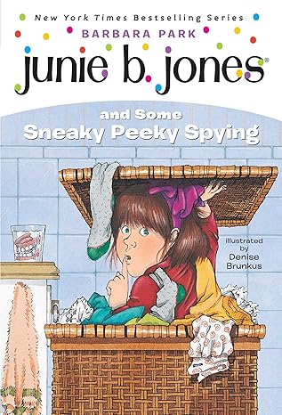 JUNIE B. JONES AND SOME SNEAKY