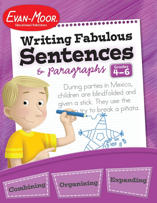 WRITING FABULOUS SENTENCES 4-6TH