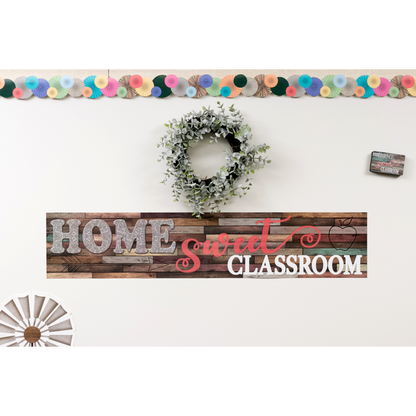 HOME SWEET CLASS BANNER