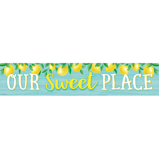 OUR SWEET PLACE BANNER