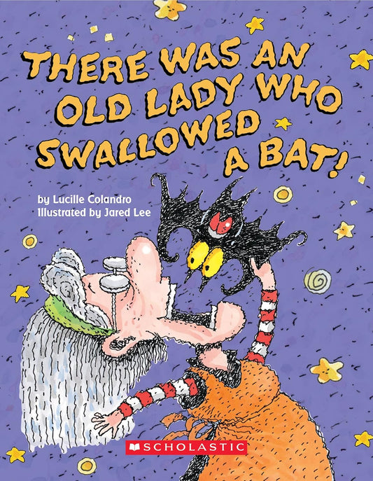 THERE WAS AN OLD LADY...BAT