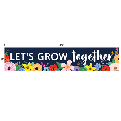 LETS GROW TOGETHER BANNER