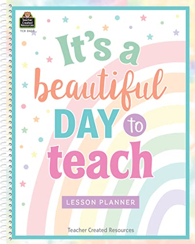 ITS A BEAUTIFUL DAY TO TEACH LESSON PLANNER