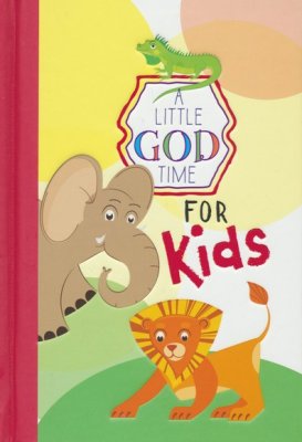 A LITTLE GOD TIME FOR KIDS