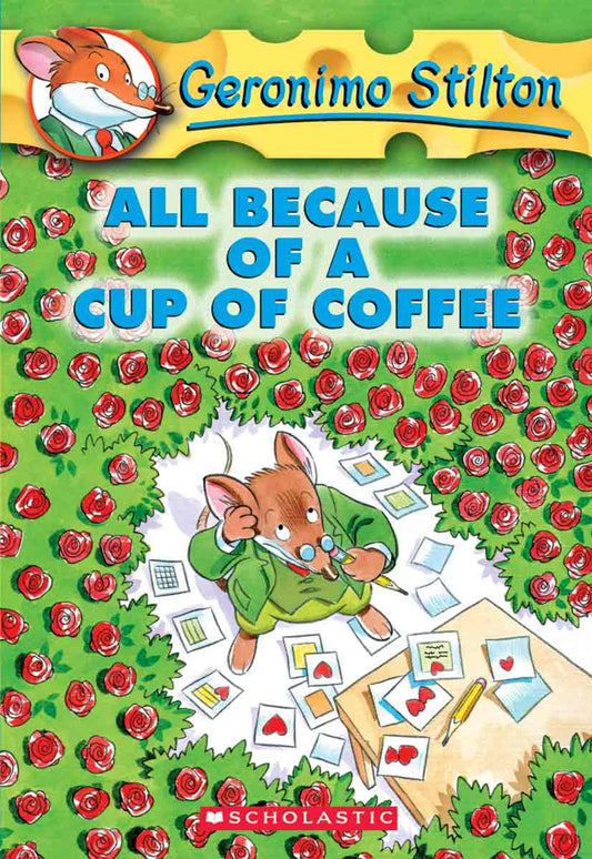 GERONIMO STILTON ALL BECOUSE OF