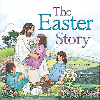 THE EASTER STORY