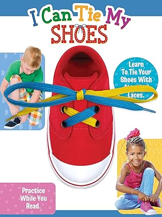 I CAN TIE MY SHOES