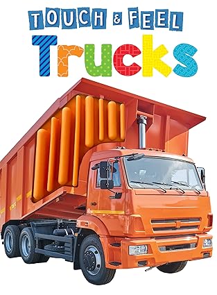 TRUCKS TOUCH AND FEEL