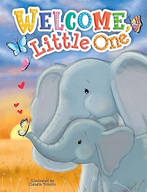 WELCOME LITTLE ONE