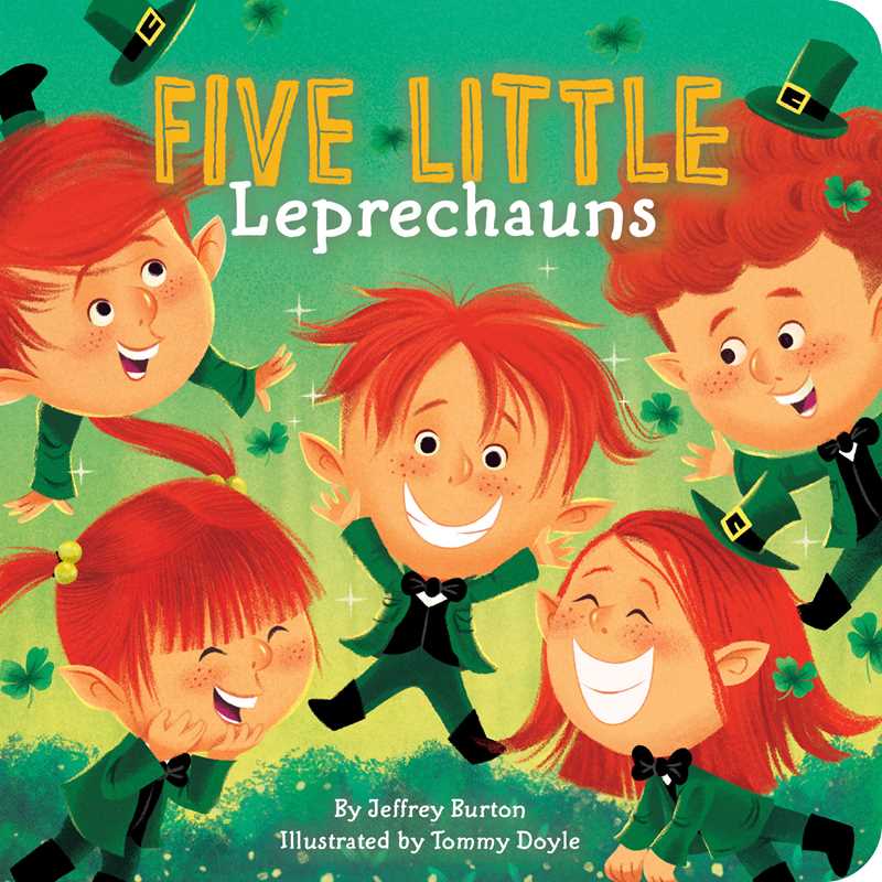Five Little Leprechauns by Jeffrey Burton: Board Books; 14 pages / English