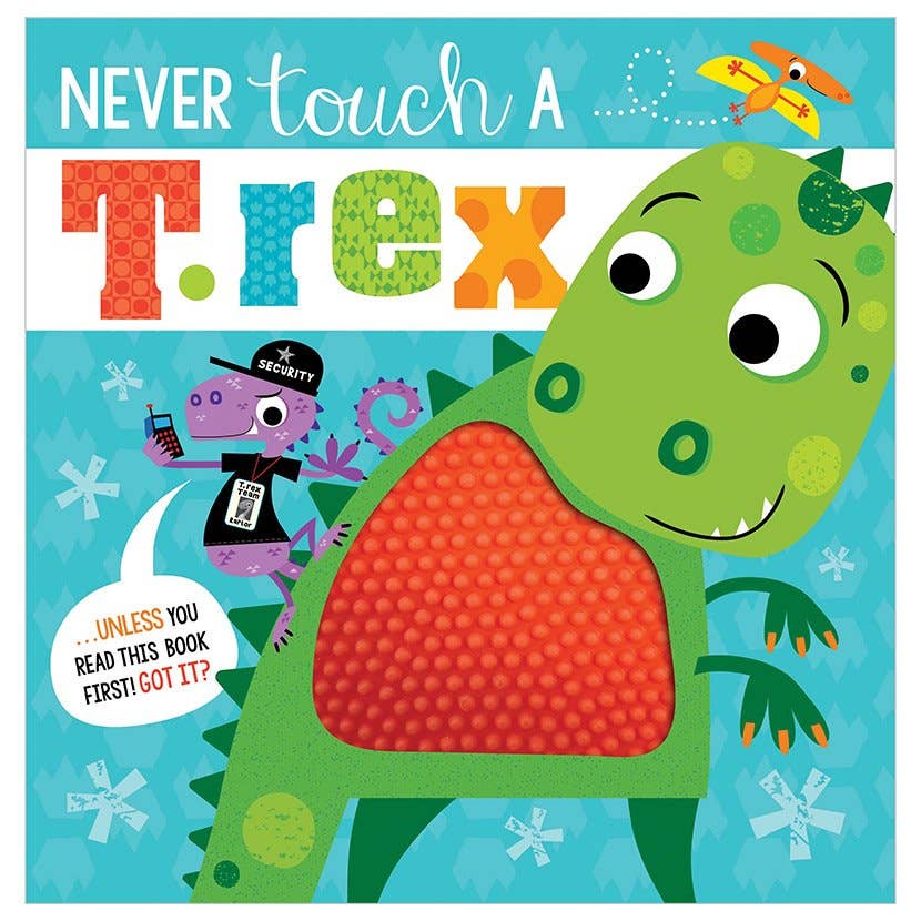 Picture Book Never Touch a T. Rex!