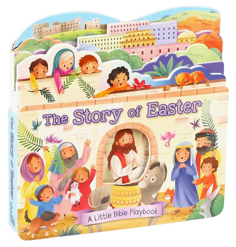 Little Bible Playbook: The Story of Easter by: Board Books; 10 pages / English